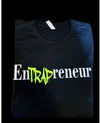 EnTRAPreneur Tshirt